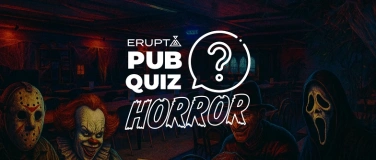 Event-Image for 'ERUPT PubQuiz: Horror'
