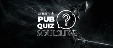 Event-Image for 'ERUPT PubQuiz: Soulslike'