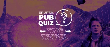 Event-Image for 'ERUPT PubQuiz: Time Travel'