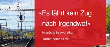 Event-Image for 'Es fährt kein Zug nach Irgendwo!'