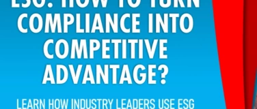 Event-Image for 'ESG: How to turn compliance into a competitive advantage'