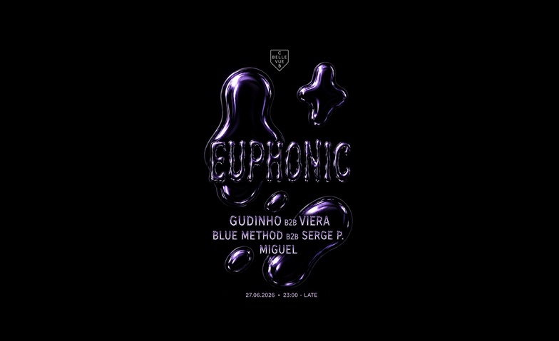 EUPHONIC Club Bellevue, Z&uuml;rich Tickets
