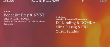 Event-Image for 'Benedikt Frey & NVST 𝔸𝕝𝕝 ℕ𝕚𝕘𝕙𝕥 𝕃𝕠𝕟𝕘'