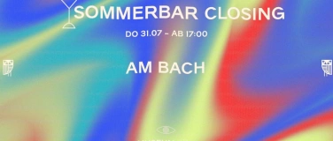 Event-Image for 'Sommerbar Closing x Am Bach'
