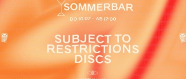Event-Image for 'Sommerbar x Subject To Restrictions Discs'
