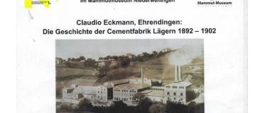 Event-Image for 'Referat : Die Geschichte der Cemetfabrik Lägern  1892-1902'