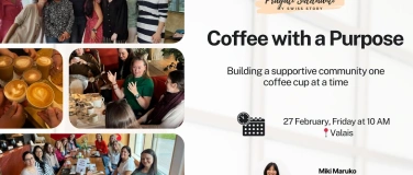 Event-Image for 'Coffee with a Purpose! - Valais edition'