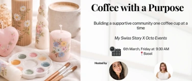 Event-Image for 'Coffee with a Purpose + Candle Painting! - Basel edition'