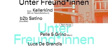 Event-Image for 'Unter Freund*innen w. Kellerkind (Stil vor Talent)'