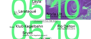 Event-Image for 'Larataqué, Layla & Noria Lilt / Space x Klub Kegelbahn'