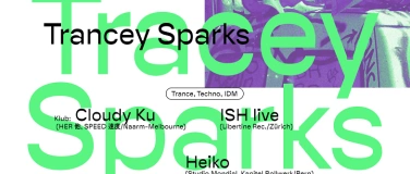 Event-Image for 'Tracey Sparks: Cloudy Ku, ISH live & Heiko  soso in concert'