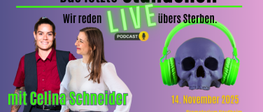 Event-Image for 'Live-Podcast «Das letzte Stündchen»'
