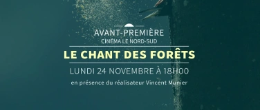 Event-Image for 'Avant-première LE CHANT DES FORÊTS'