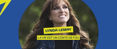 Event-Image for 'Lynda Lemay – La vie est un conte de fous'