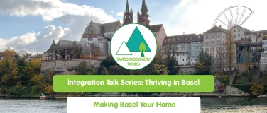 Event-Image for 'Integration Talk Series: Making Basel Your Home'