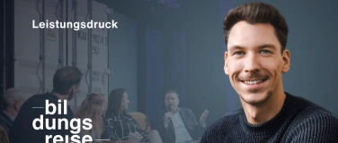 Event-Image for 'Live-Podcast &laquo;Bildungsreise&raquo;: Leistungsdruck'