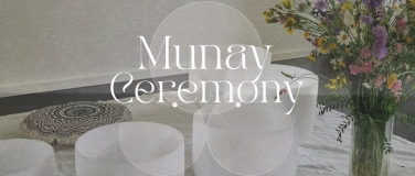 Event-Image for 'Munay Ceremony'