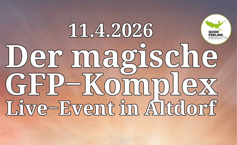 Der magische GFP-Komplex