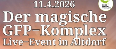 Event-Image for 'Der magische GFP-Komplex'