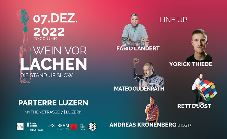 WEIN VOR LACHEN - Die Stand Up Show N°10 Café Parterre | ParterrePlus, Mythenstrasse 7, 6003 Luzern Tickets