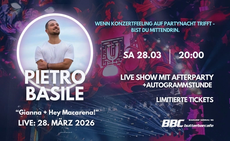 Pietro Basile Liveshow im BBC Gossau BBC butterbarcafe, G&uuml;terschuppen, 9200 Gossau Billets