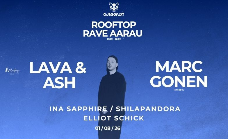 Rooftop Rave Aarau Rooftop Aarau, Aarau Tickets