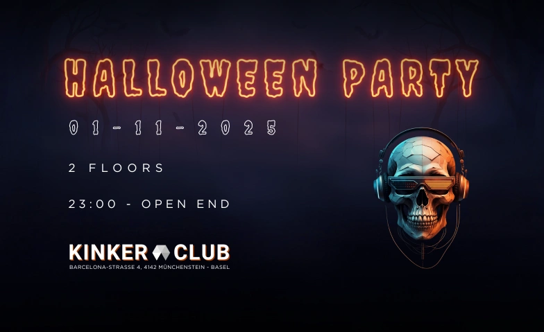 KINKER Halloween KINKER, Barcelona-Strasse 4, 4142 Münchenstein Tickets