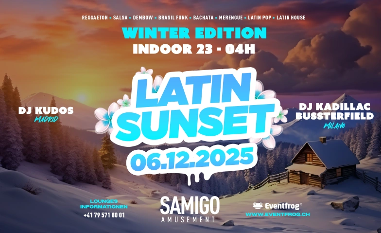 LATIN SUNSET WINTER EDITION NIGHTPARTY @ SAMIGO Samigo Amusement, Mythenquai 59, 8002 Zürich Tickets