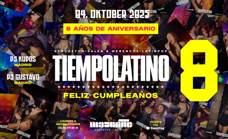 TIEMPOLATINO - 8 YEARS BIRTHDAY Mascotte Club, Theaterstrasse 10, 8001 Zürich Tickets