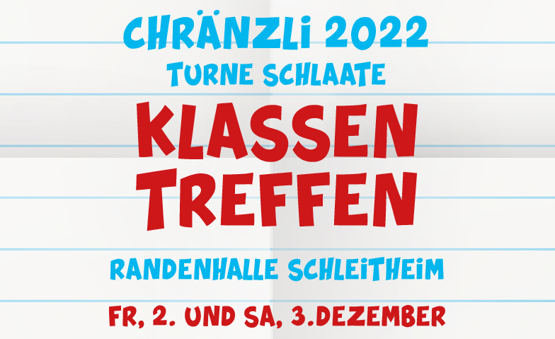 Chränzli Turne Schlaate - Klassentreffen ${eventLocation} Tickets