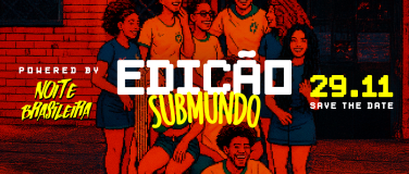Event-Image for 'NOITE BRASILEIRA @ EDICÃO SUBMUNDO'