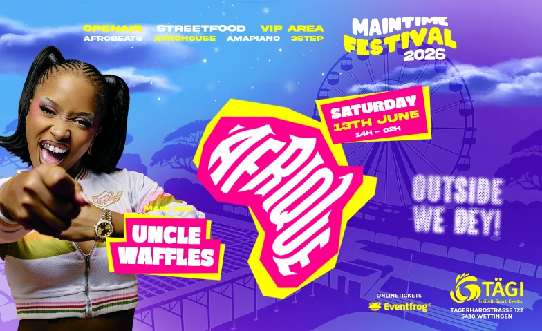 maintime Festival presents AFRIQUE T&auml;gi Wettingen, T&auml;gerhardstrasse 122, 5430 Wettingen Billets