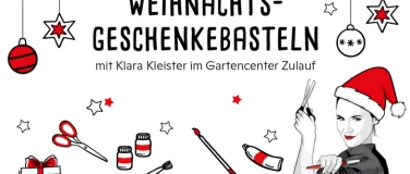 Event-Image for 'Weihnachtsgeschenke basteln mit Klara Kleister'