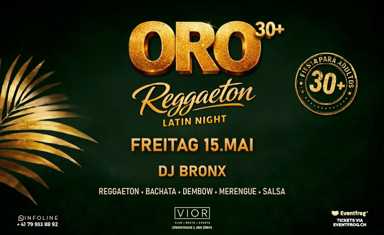 ORO 30+ Reggaeton Latin Night @ Vior Club Tickets