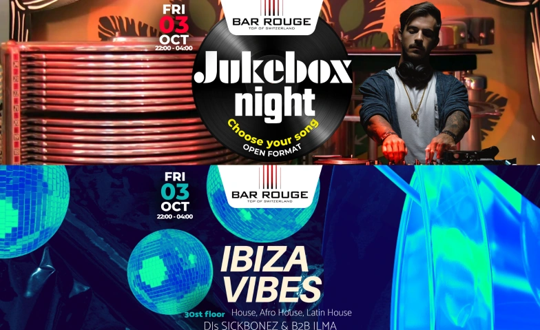 JUKEBOX x IBIZA VIBES Bar Rouge - Rooftop Bar & Club, Messeplatz 10, 4058 Basel Billets