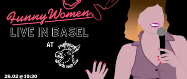 Event-Image for '26/02 Funny Women (UK) Live in Basel – English Comedy Night'