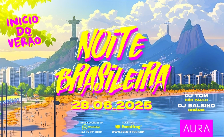 NOITE BRASILEIRA - AURA CLUB Aura Club, Bleicherweg 5, 8001 Zürich Tickets