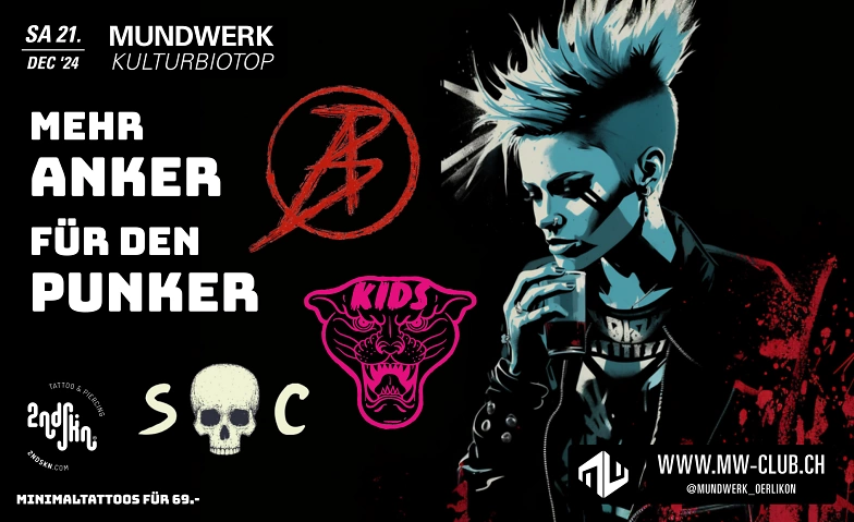 Mehr Anker für den Punker Mundwerk Kulturbiotop, Zürich Tickets