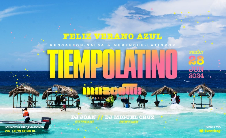 TIEMPOLATINO - "Feliz Verano Azul" Mascotte Club, Theaterstrasse 10, 8001 Zürich Tickets