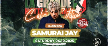 Event-Image for 'La Grande Notte Italiana w/SAMURAI JAY Clubshow @ FlamingoZH'