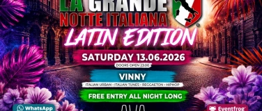 Event-Image for 'La Grande Notte Italiana LATIN EDITION @ Ava Club Basel'