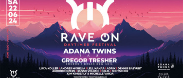 Event-Image for 'Rave On w/ Adana Twins & Gregor Tresher'