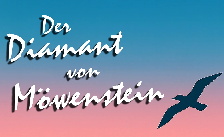 Der Diamant von M&ouml;wenstein - Burgspielschar Burgholzhausen Tickets