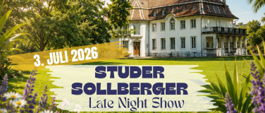 Event-Image for 'Studer Sollberger - Die Late Night Sommershow @Villa Serdang'