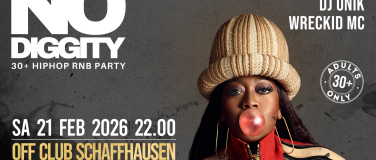 Event-Image for 'No Diggity - 30+ Hip Hop RnB Party // OFF Club Schaffhausen'