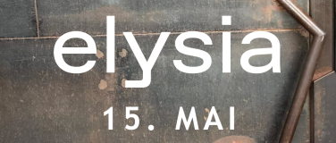 Event-Image for 'Elysia Freitag 15. Mai'