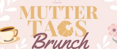 Event-Image for 'Muttertagsbrunch'