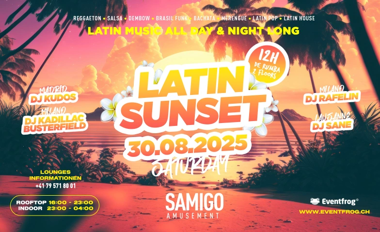 LATIN SUNSET @ SAMIGO Samigo Amusement, Mythenquai 59, 8002 Zürich Billets