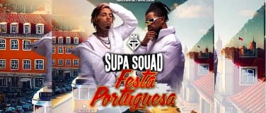 Event-Image for 'Festa Portuguesa - Supa Squad Live'