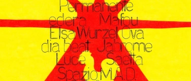 Event-Image for 'INSOLAZIONE PERMANENTE 3ª edizione @ spazio M.A.D.'